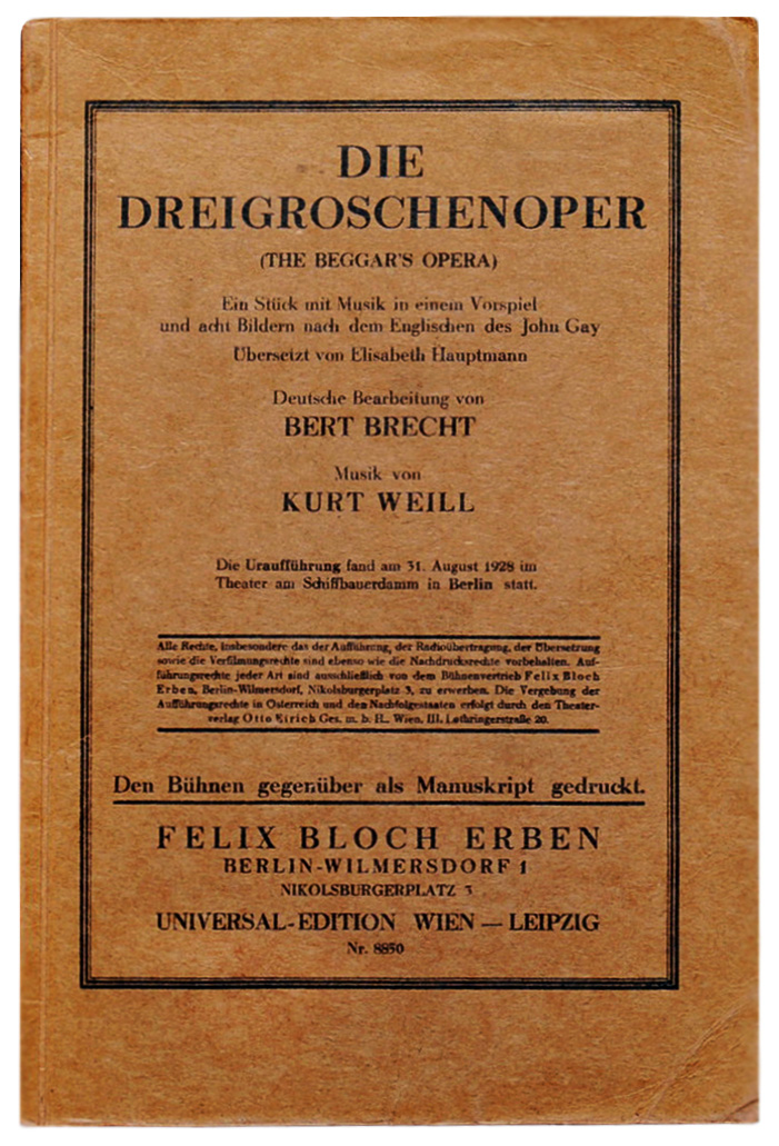 Titelblatt der als Manuskript gedruckten Erstausgabe der „Dreigroschenoper", Wien: Universal-Edition, 1928