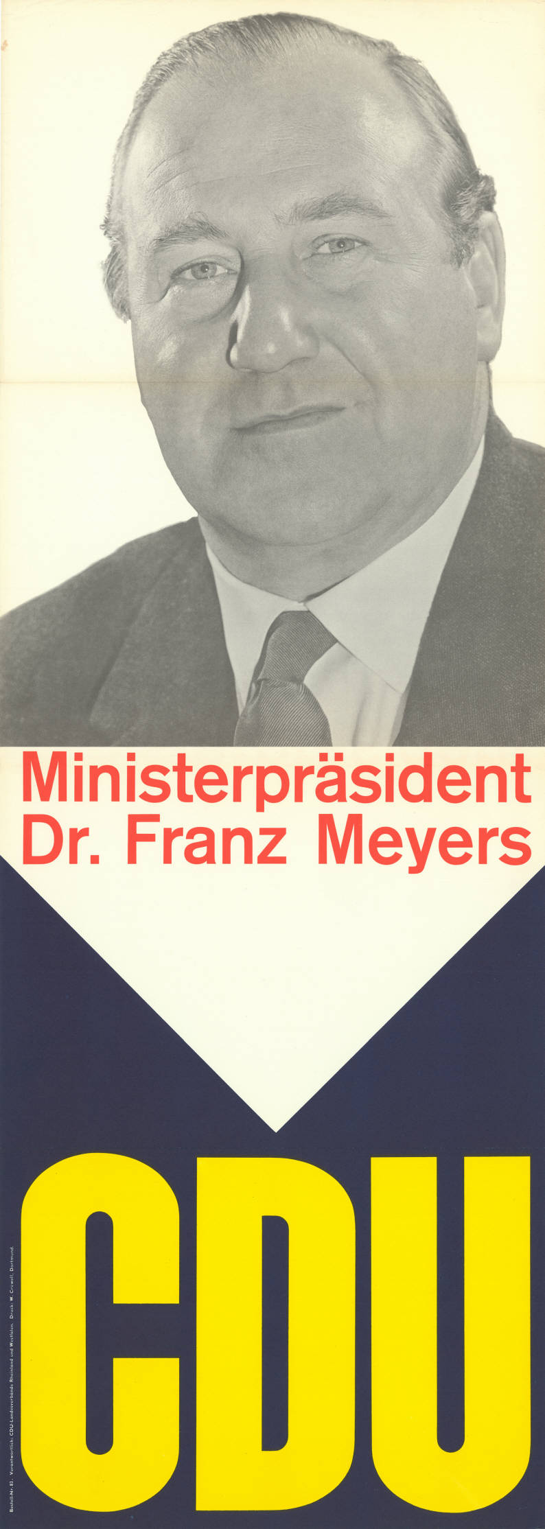 Wahlplakat der CDU für Ministerpräsident Franz Meyers zur Landtagswahl 1962